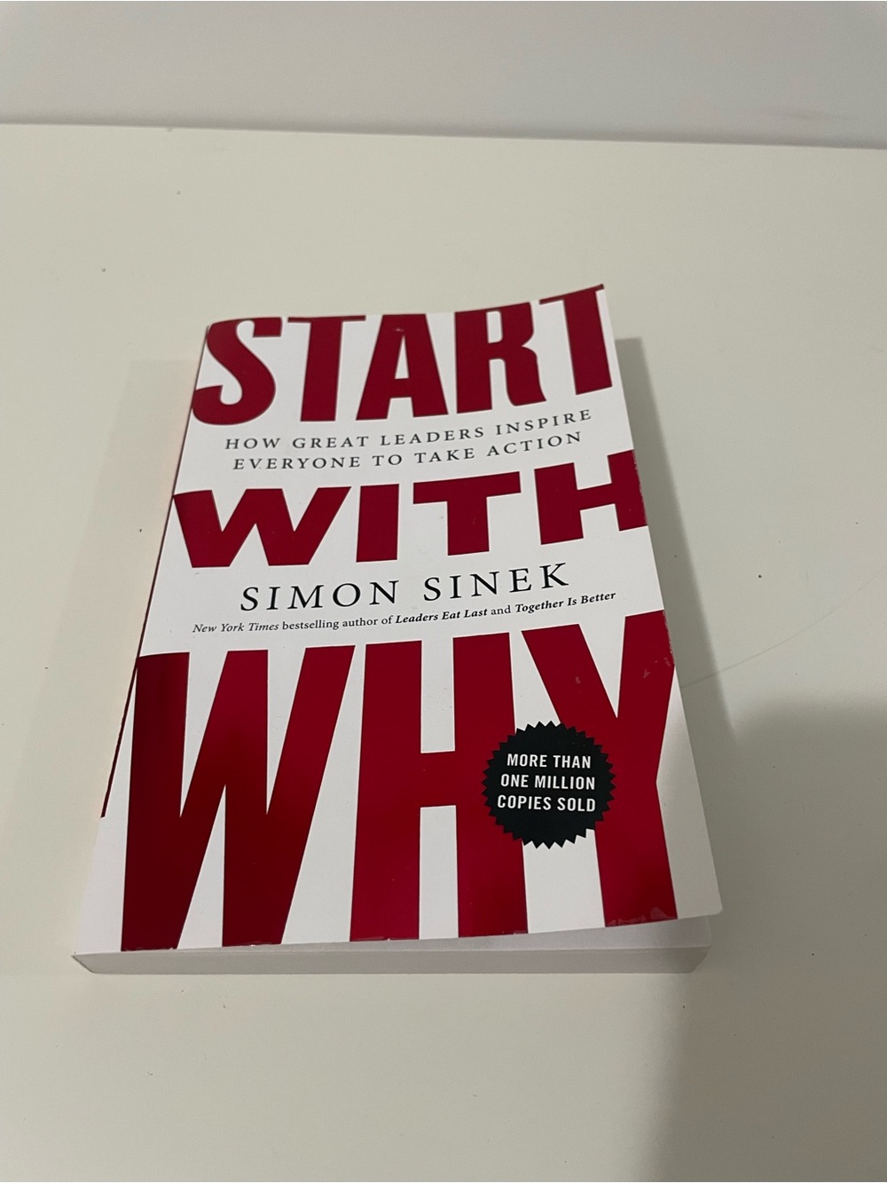 Start With Why, by Simon Sinek